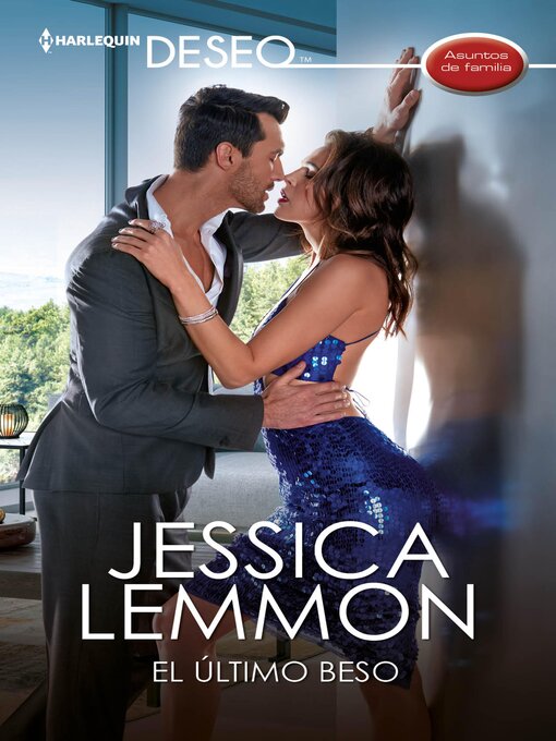Title details for El último beso by Jessica Lemmon - Available